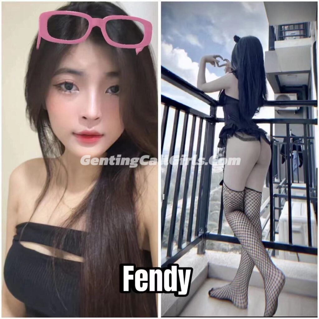 Genting Highlands Escort Girl - InCall OutCall Service