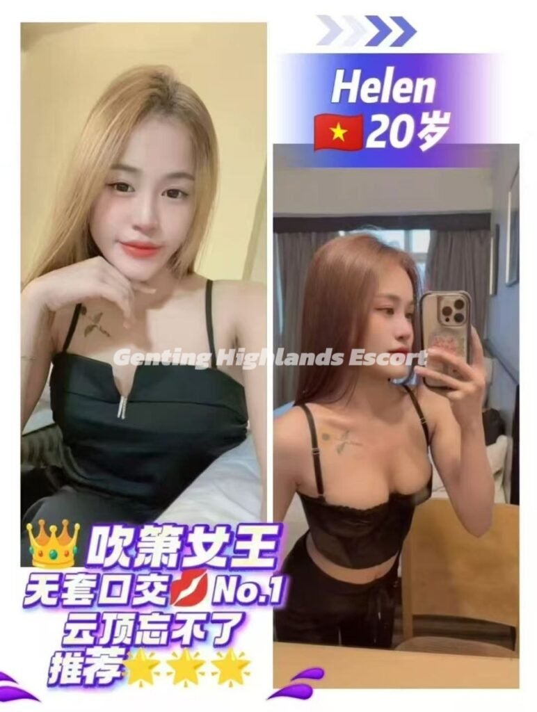 Genting Highlands Escort - First World Call Girl Service