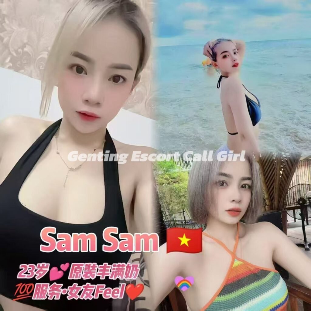 Genting Highlands Escort - First World Call Girl Service