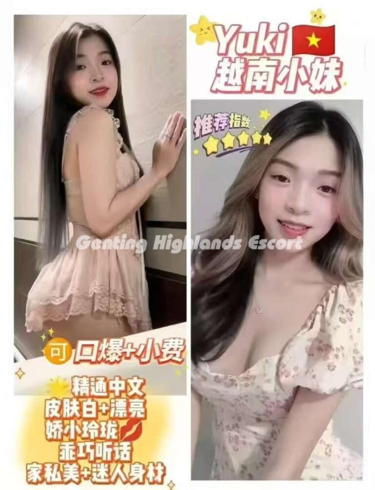 Genting Highlands Escort - First World Call Girl Service