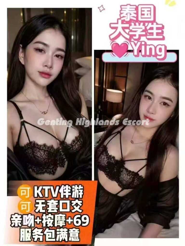 Genting Highlands Escort - First World Call Girl Service